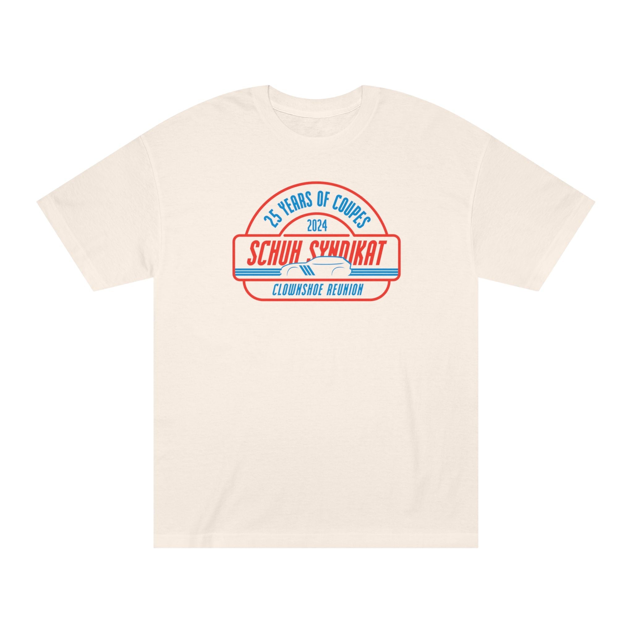 25 Years of Coupes - Schuh Syndikat Clownshoe Reunion Tee - Unisex American Apparel Classic T-Shirt